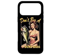 Custodia per iPhone 17 Pro Max Don't Be A Dumb Bass Divertente Pesca