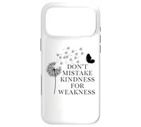 Custodia per iPhone 17 Pro Max Don't Mistake Kindness for Weakness Sign,Spread Kindness
