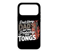 Custodia per iPhone 17 Pro Max DON'T WORRY DAD'S GOT THIS PROBABLY WITH TONGS