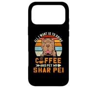 Custodia per iPhone 17 Pro Max Drink Coffee And Pet My Shar Pei Dog Lover Puppy