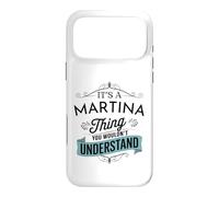 Custodia per iPhone 17 Pro Max È una cosa Martina che non capiresti divertente Martina