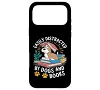 Custodia per iPhone 17 Pro Max Easily Distracted by Dogs And Books Funny Pets Books Lovers