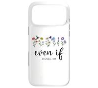 Custodia per iPhone 17 Pro Max Even If Sign Christian Even If Daniel 3:18 Bible Verse Jesus