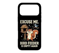 Custodia per iPhone 17 Pro Max Excuse Me Bird Feeder Is Empty Again Giardino