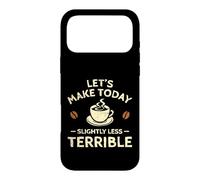 Custodia per iPhone 17 Pro Max Facciamo oggi un caffè leggermente meno terribile