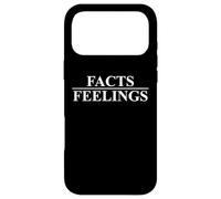 Custodia per iPhone 17 Pro Max Facts Over Feelings Sign Dont Facts Care About Your Feelings