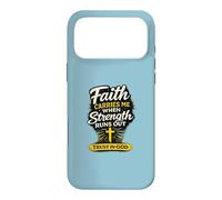 Custodia per iPhone 17 Pro Max Faith Carries Me When Strength Runs Out Design Christian