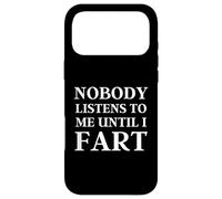 Custodia per iPhone 17 Pro Max Fart Humor Quote Nessuno mi ascolta finché non scoreggia - Funny Dad