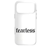 Custodia per iPhone 17 Pro Max Fearless Tee shirt, Fearless and Strong Motivational Quotes