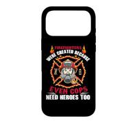 Custodia per iPhone 17 Pro Max Firefighters Were Created Because Even Cops Firefighter