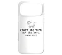 Custodia per iPhone 17 Pro Max Follow the Word Not The Herd God Bible Verse Isaiah 8:11-13