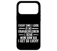 Custodia per iPhone 17 Pro Max Fortunato Nonno Ogni volta che guardo i miei nipoti