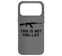 Custodia per iPhone 17 Pro Max Fucili d'assalto non sono pro life design