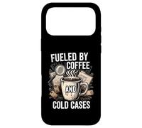 Custodia per iPhone 17 Pro Max Fueled By Coffee And Cold Cases True Crime Detective