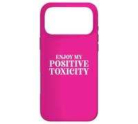 Custodia per iPhone 17 Pro Max Fun Enjoy My Positive Toxicity Sarcasm Joke Design