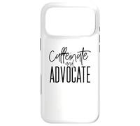 Custodia per iPhone 17 Pro Max Funny Caffeinate and Advocate - migliore idea regalo per SPED