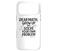 Custodia per iPhone 17 Pro Max Funny Dear Math Grow Up Solve Your Problems Teens Trendy