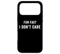 Custodia per iPhone 17 Pro Max Funny Fact I Don'T Care, Funny Saying Sarcastic Attitude