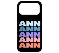 Custodia per iPhone 17 Pro Max Funny Modern Repetitive Text Design First Name Ann