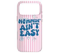 Custodia per iPhone 17 Pro Max Funny Mom Quote Mommin Ain’t Easy Meme