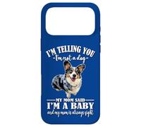 Custodia per iPhone 17 Pro Max Funny Mom Says Im A Baby Welsh Blue Merle Corgi Lover