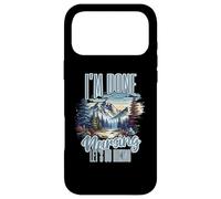 Custodia per iPhone 17 Pro Max Funny Nurse Gift For Women Men - Done Nursing Lets Go Hiking