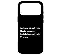 Custodia per iPhone 17 Pro Max Funny Quote I Hate People I Wish I Was Drunk
