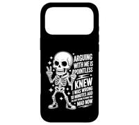 Custodia per iPhone 17 Pro Max Funny Skeleton Sarcastic. Arguing With Me Is Pointless.