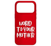 Custodia per iPhone 17 Pro Max Funny Word To Your Mother Jokes Sarcastic