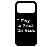 Custodia per iPhone 17 Pro Max Gioco per rompere il gioco Citazioni divertenti del giocatore