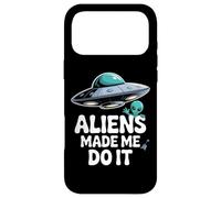 Custodia per iPhone 17 Pro Max Gli alieni mi hanno fatto fare