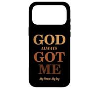 Custodia per iPhone 17 Pro Max God Always Got Me, My Peace My Joy Cool Quotes Graphic