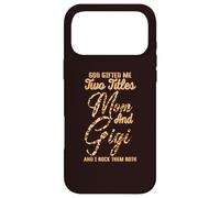 Custodia per iPhone 17 Pro Max God gifted me two titles Mom Gigi Leopard Mother's Day