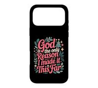 Custodia per iPhone 17 Pro Max God Is The Only Reason I Made It This Far Faith Quotes