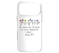 Custodia per iPhone 17 Pro Max He Heals the Wounds of Every Shattered Heart God Psalm 147:3
