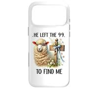 Custodia per iPhone 17 Pro Max He Left the 99 to Find Me Women He Has Risen Matthew 18:12