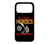 Custodia per iPhone 17 Pro Max Heroes Are Born Tough Like Daddy Proud Firefighters For Dad