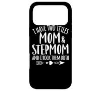 Custodia per iPhone 17 Pro Max Ho due titoli mamma e matrigna Miglior Bonus Mamma di sempre