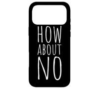 Custodia per iPhone 17 Pro Max How About No Che Ne Dici Di No Bradipo Meme