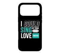 Custodia per iPhone 17 Pro Max I could sing of your love Forever