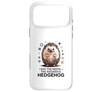 Custodia per iPhone 17 Pro Max I Did The Math La risposta è divertente Hedgehog