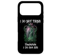 Custodia per iPhone 17 Pro Max I Do Not Think Therefore I Do Not Am Sign Funny Overthinking