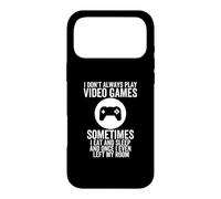Custodia per iPhone 17 Pro Max I Don't Always Play Videogiochi Funny Gamer Boys prodotti