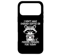 Custodia per iPhone 17 Pro Max I Don't Have Enough Coffee Or Middle Fingers For Today