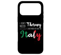 Custodia per iPhone 17 Pro Max I Don'T Need Therapy Just Need To Go To Italy Vacation Trip