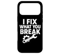 Custodia per iPhone 17 Pro Max I Fix What You Break Funny Mechanic Citazione