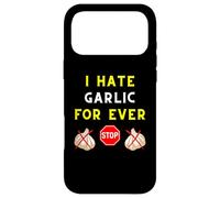 Custodia per iPhone 17 Pro Max I Hate GARLIC for Ever Anti-Garlic Club Taste Chef Cooking