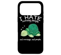 Custodia per iPhone 17 Pro Max I Hate Morning People And Mornings And People Sea Turtle