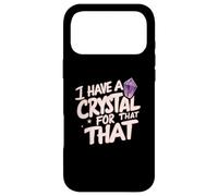 Custodia per iPhone 17 Pro Max I Have A Crystal For That Namaste Chakra Gemstone Yoga