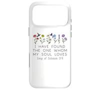 Custodia per iPhone 17 Pro Max I Have Found the One Whom My Soul Loves Song of Solomon 3:4